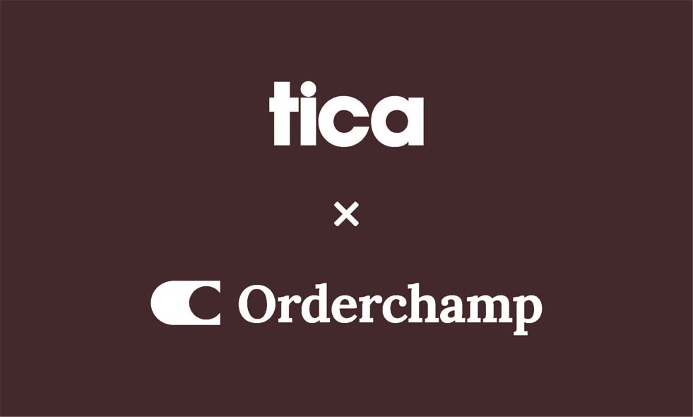 TICA x Orderchamp